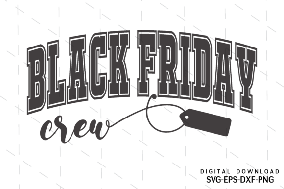 A Brand Designer’s Review of the Black Friday Crew SVG Graphic