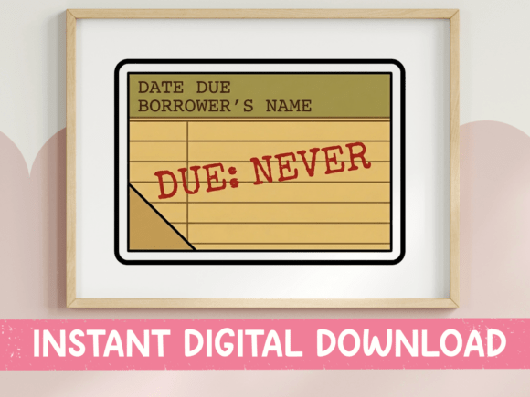 Due Never Library Card Book Sticker for T-Shirt Designs