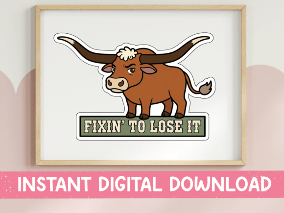 Fixin to Lose It Longhorn Sticker for T-Shirt Graphics