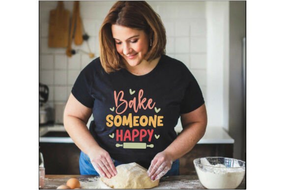 The Joyful Versatility of Bake Someone Happy for Graphics and T-Shirts