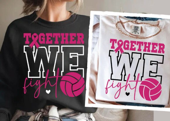 Together We Fight Volleyball Graphics for T-Shirt Designs